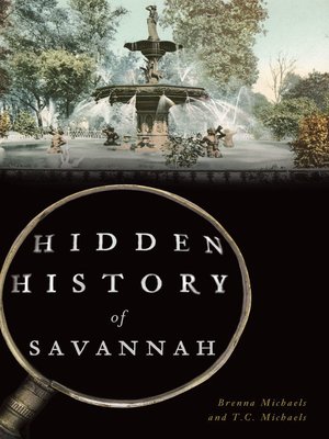 Hidden History of Savannah - ebook